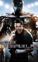 Çelik Yumruklar izle (2011)