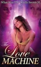 The Love Machine izle