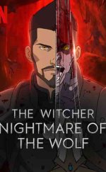 The Witcher: Nightmare of the Wolf izle (2021)