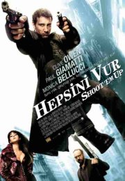 Hepsini Vur izle (2007)
